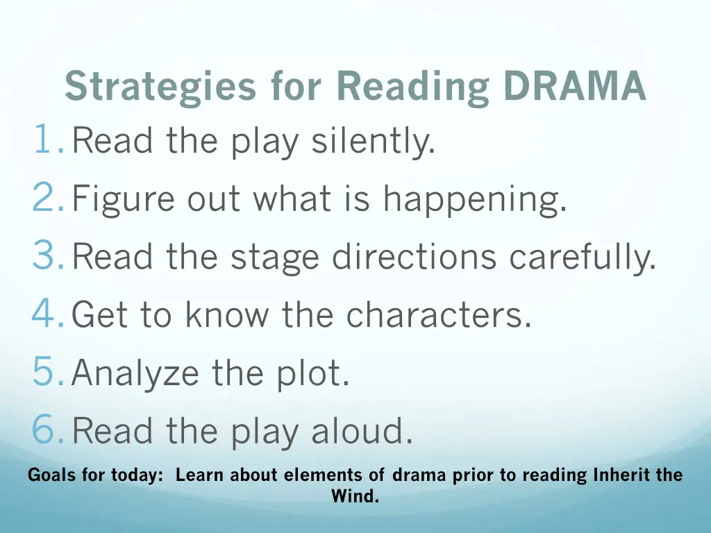 strategies for reading drama 1 read the play