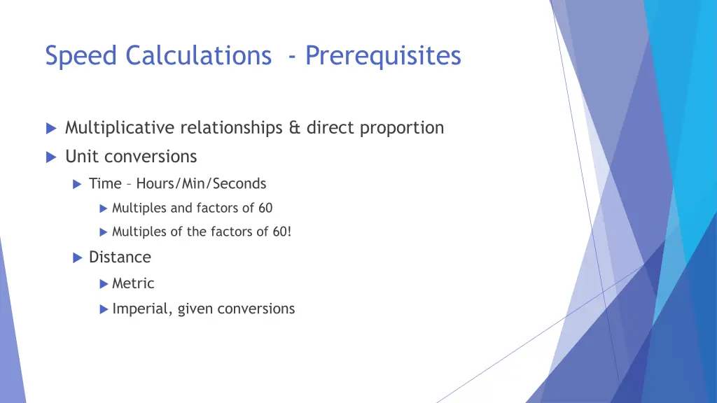 speed calculations prerequisites