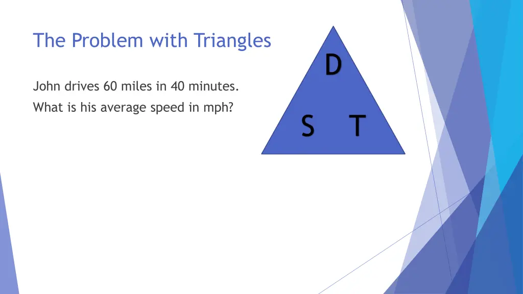 the problem with triangles 1