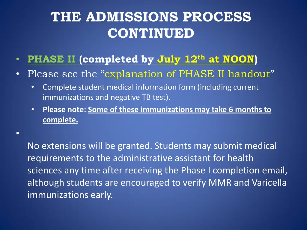 the admissions process continued 1