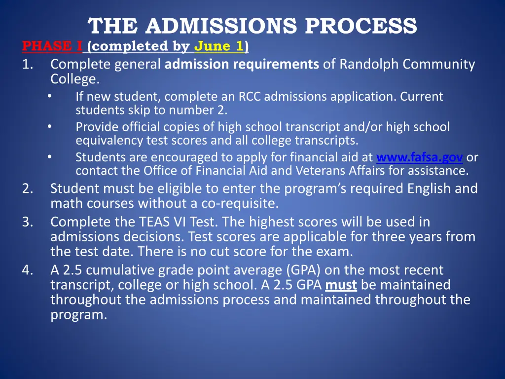 the admissions process phase i completed by june