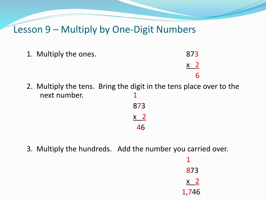 lesson 9 multiply by one digit numbers