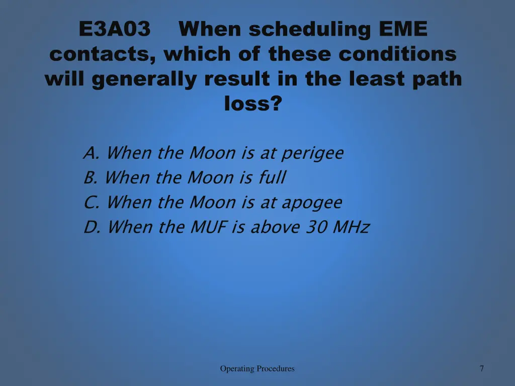 e3a03 when scheduling eme contacts which of these