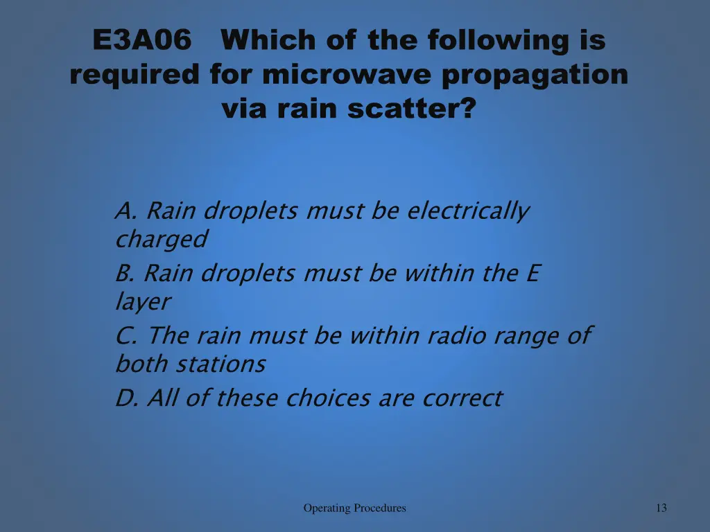 e3a06 which of the following is required