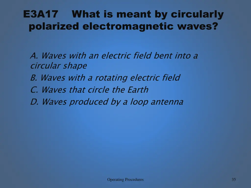 e3a17 polarized electromagnetic waves