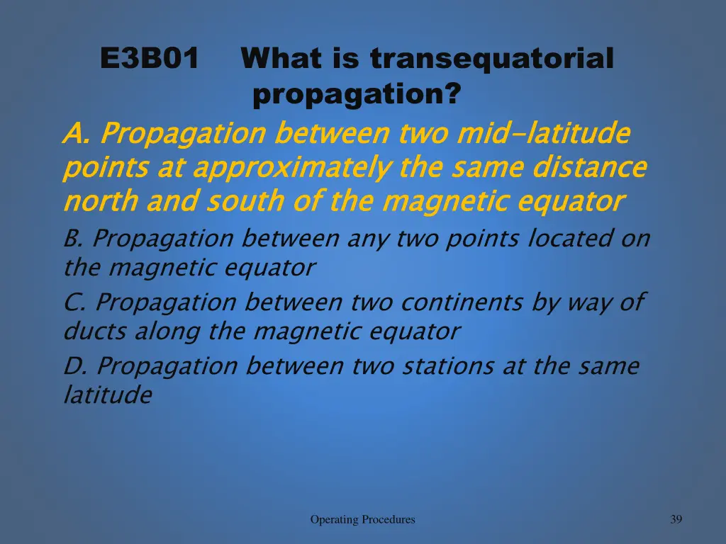 e3b01 what is transequatorial propagation 1