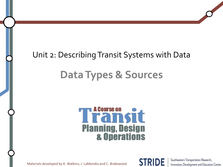 unit 2 describing transit systems with data