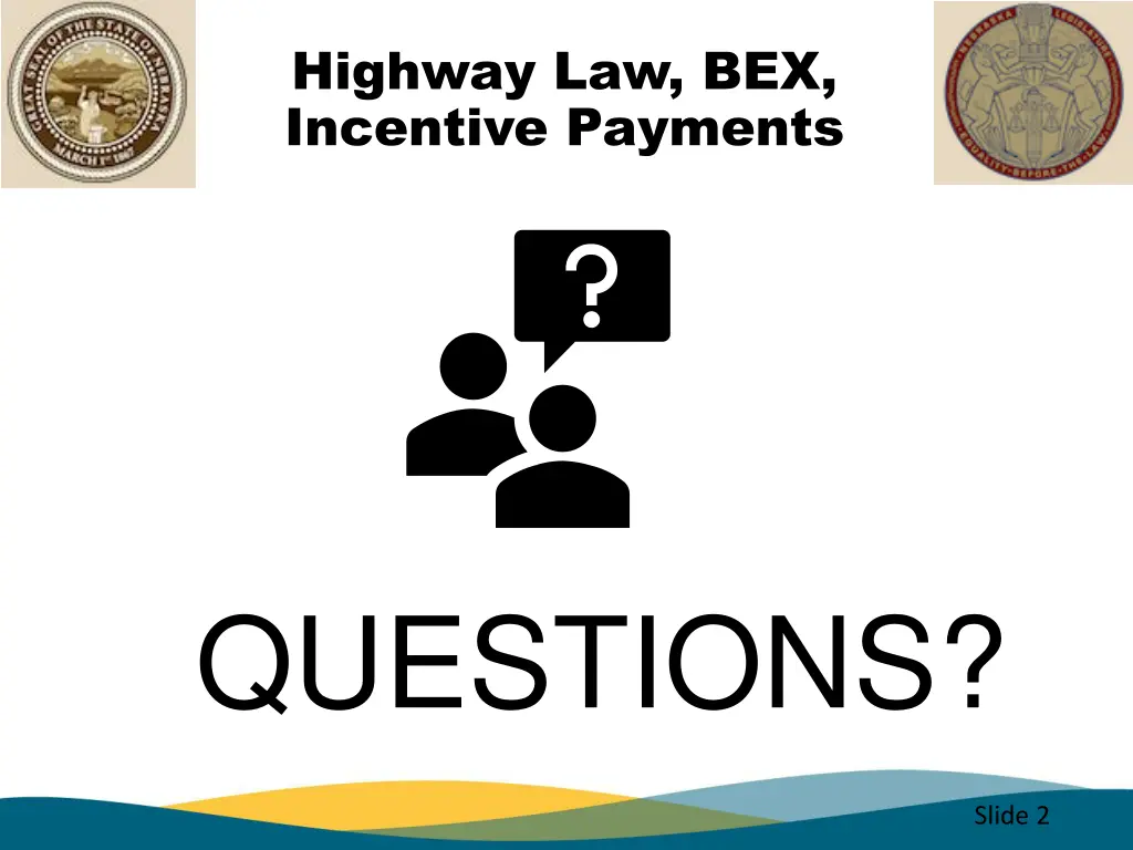 highway law bex incentive payments