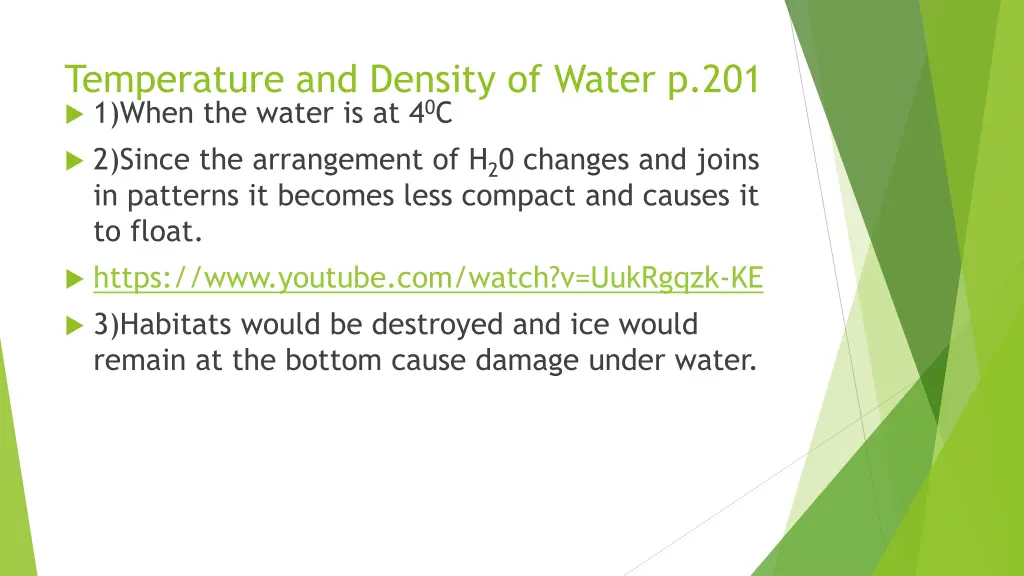 temperature and density of water p 201 1 when