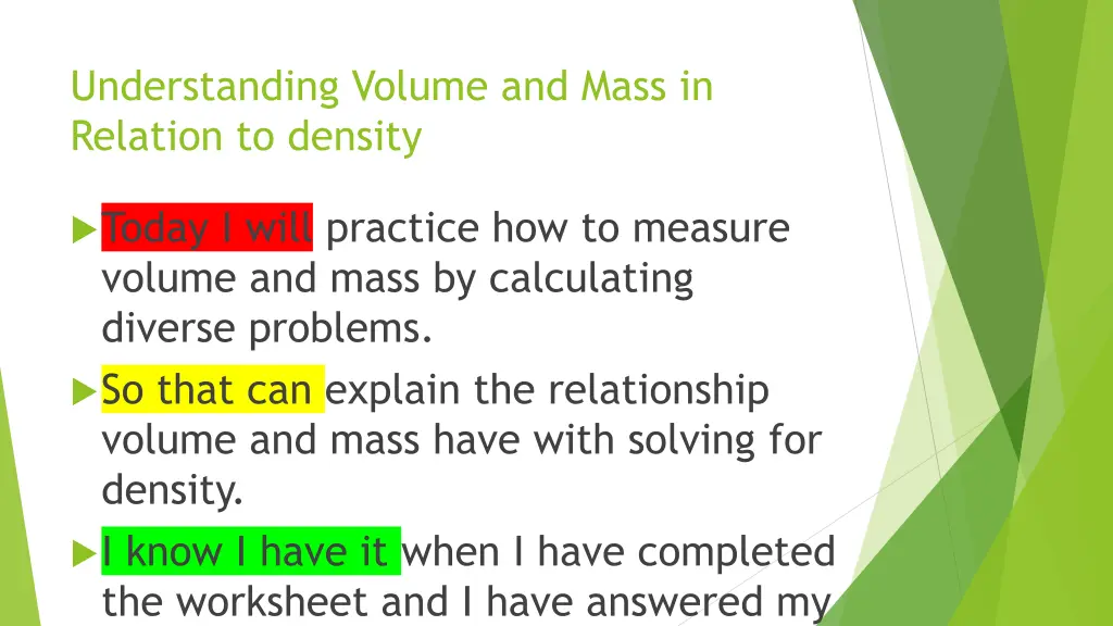 understanding volume and mass in relation