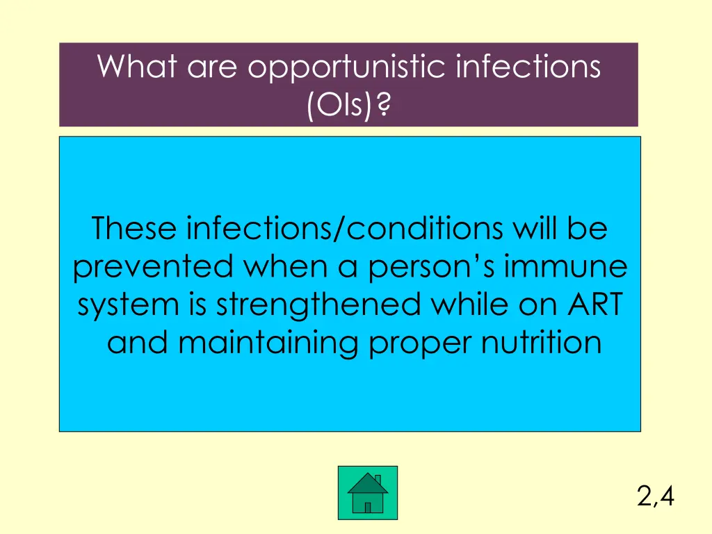 what are opportunistic infections ois