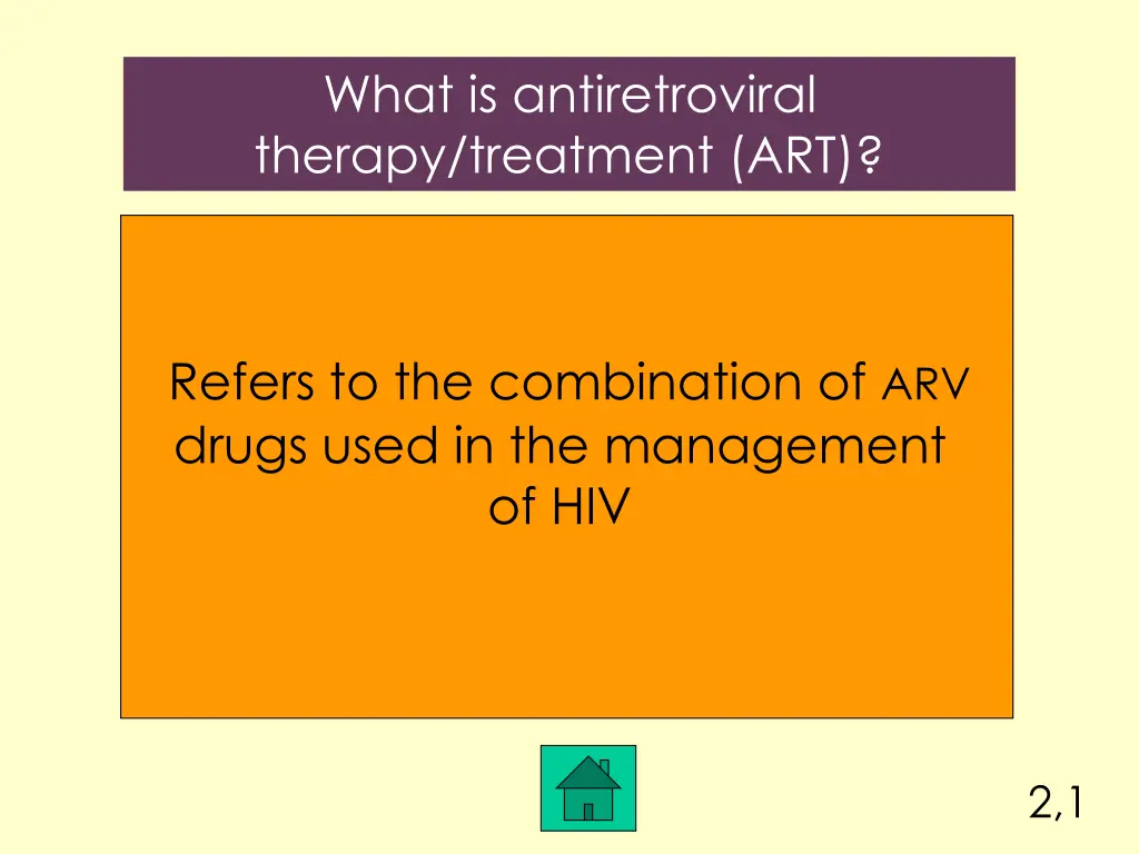 what is antiretroviral therapy treatment art