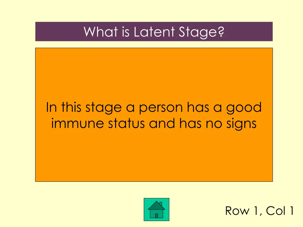 what is latent stage