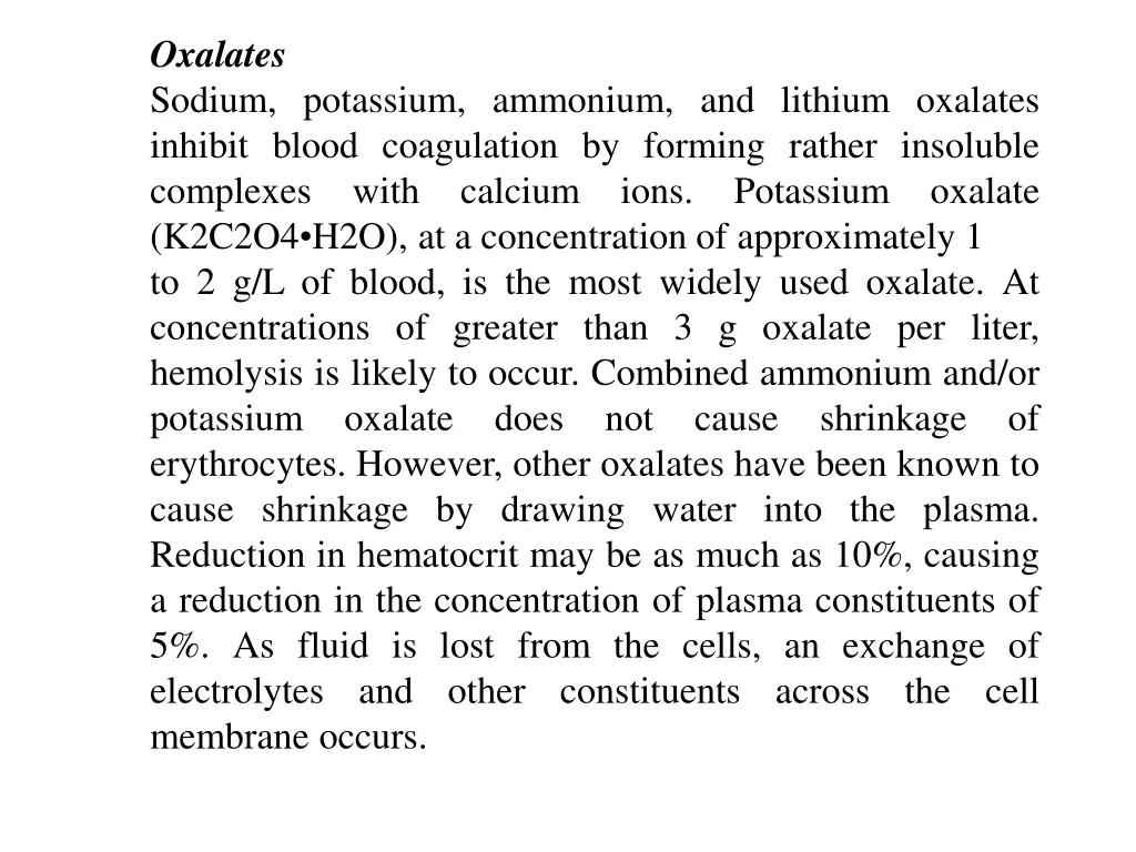 oxalates sodium potassium ammonium and lithium