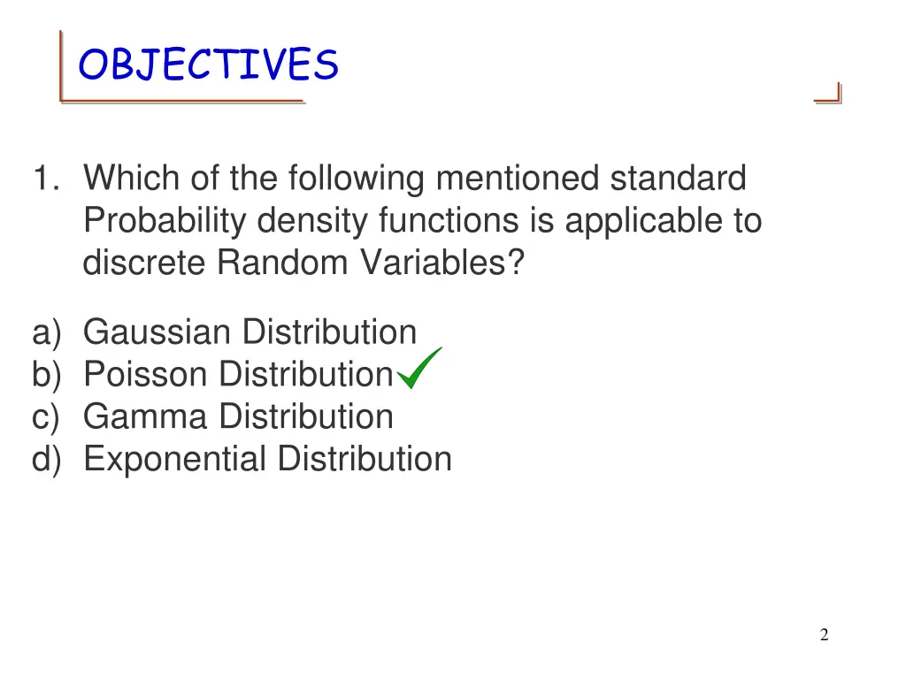 objectives