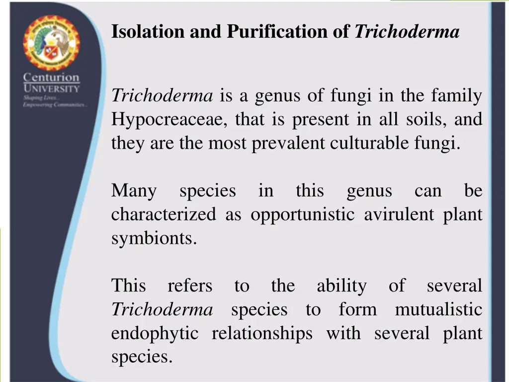 isolation and purification of trichoderma