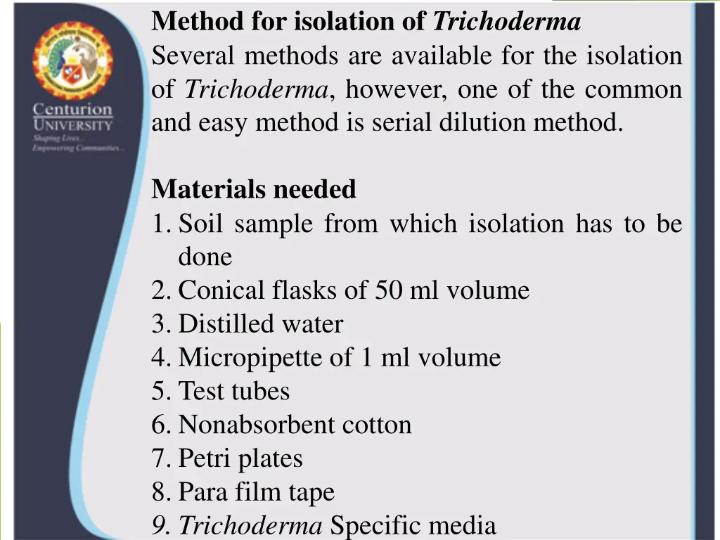 method for isolation of trichoderma several