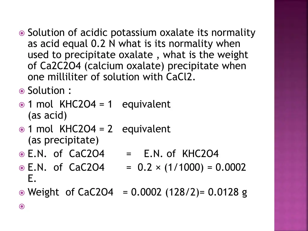 solution of acidic potassium oxalate