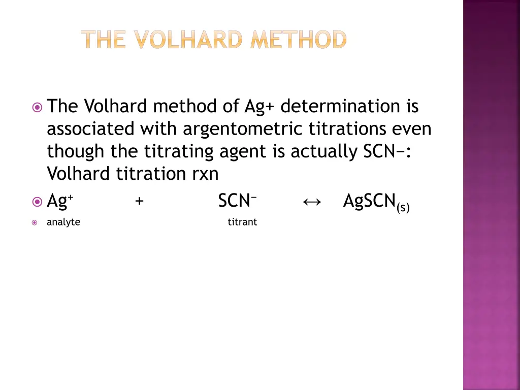 the volhard method