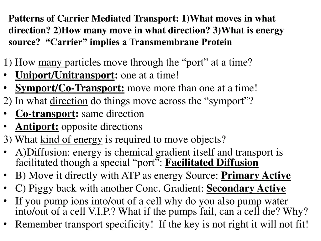 patterns of carrier mediated transport 1 what