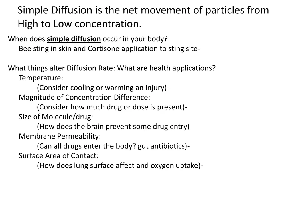 simple diffusion is the net movement of particles