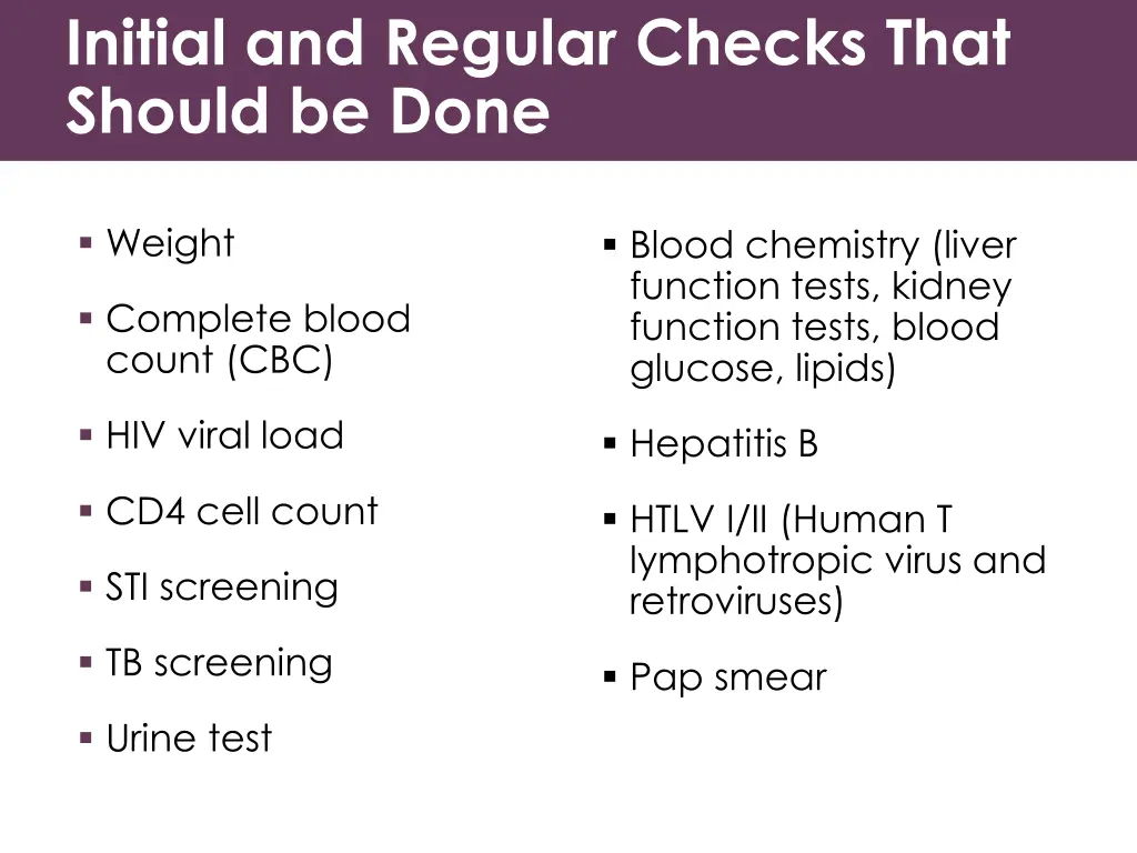 initial and regular checks that should be done