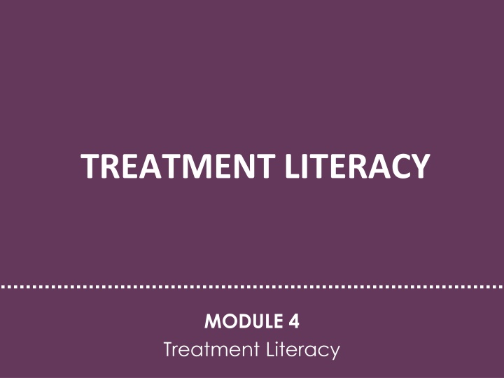 treatment literacy