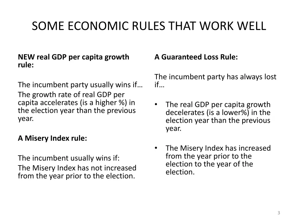 some economic rules that work well