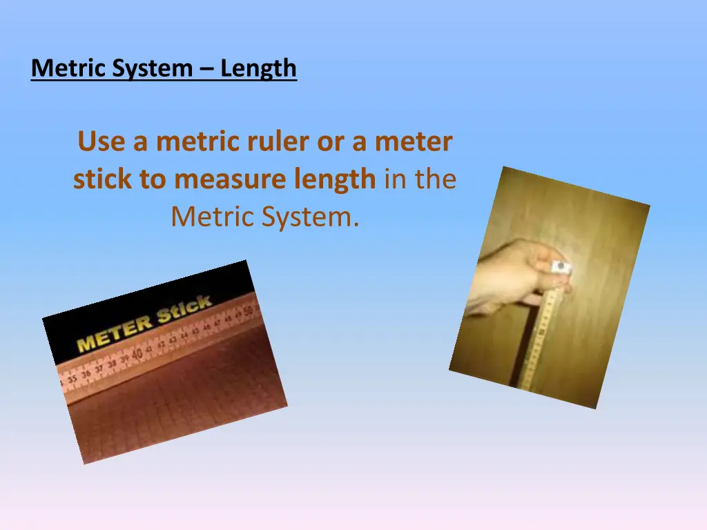 metric system length