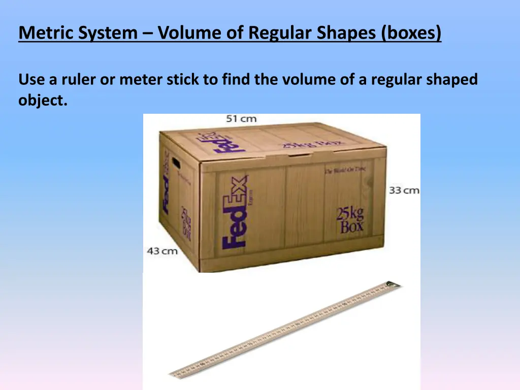 metric system volume of regular shapes boxes