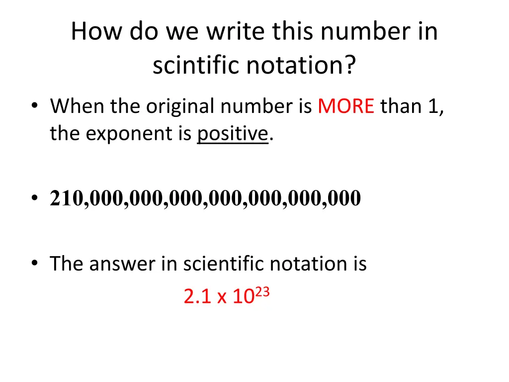 how do we write this number in scintific notation