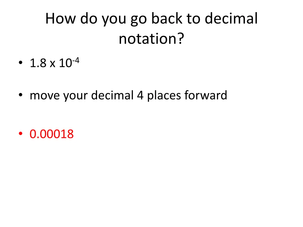 how do you go back to decimal notation