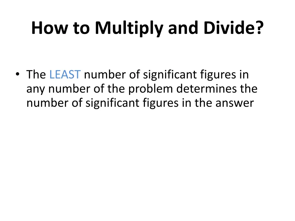 how to multiply and divide