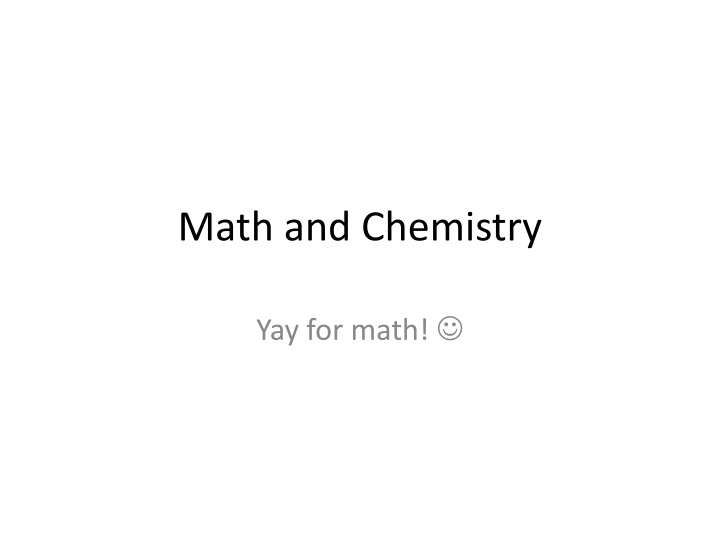 math and chemistry