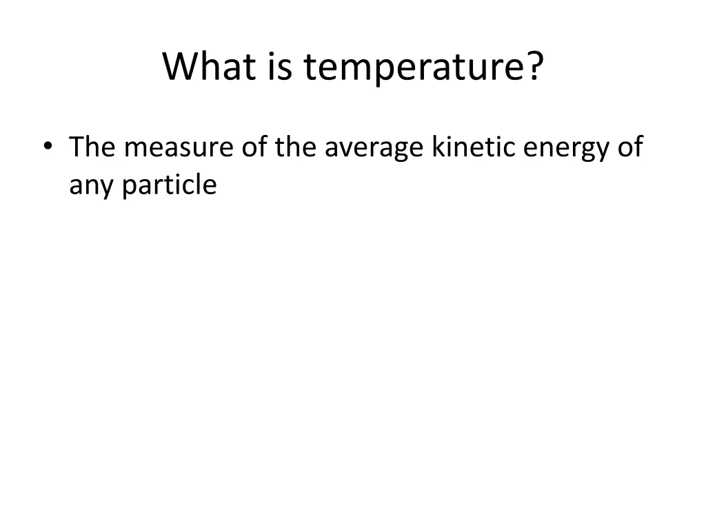 what is temperature