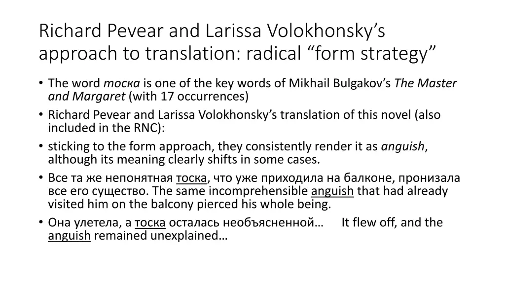 richard pevear and larissa volokhonsky s approach