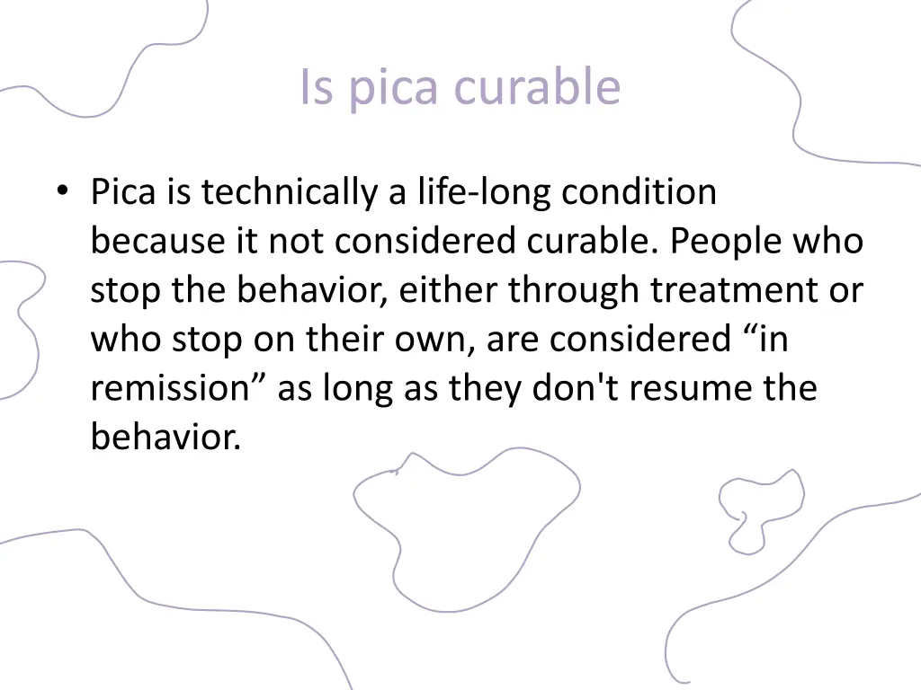 is pica curable