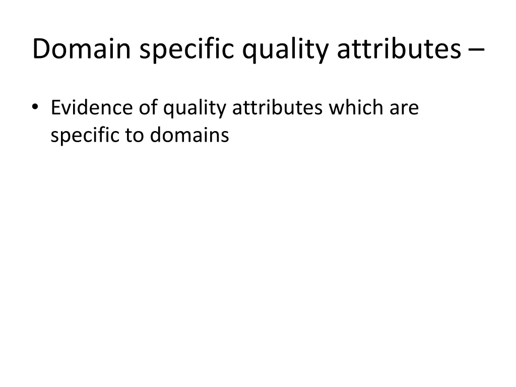 domain specific quality attributes