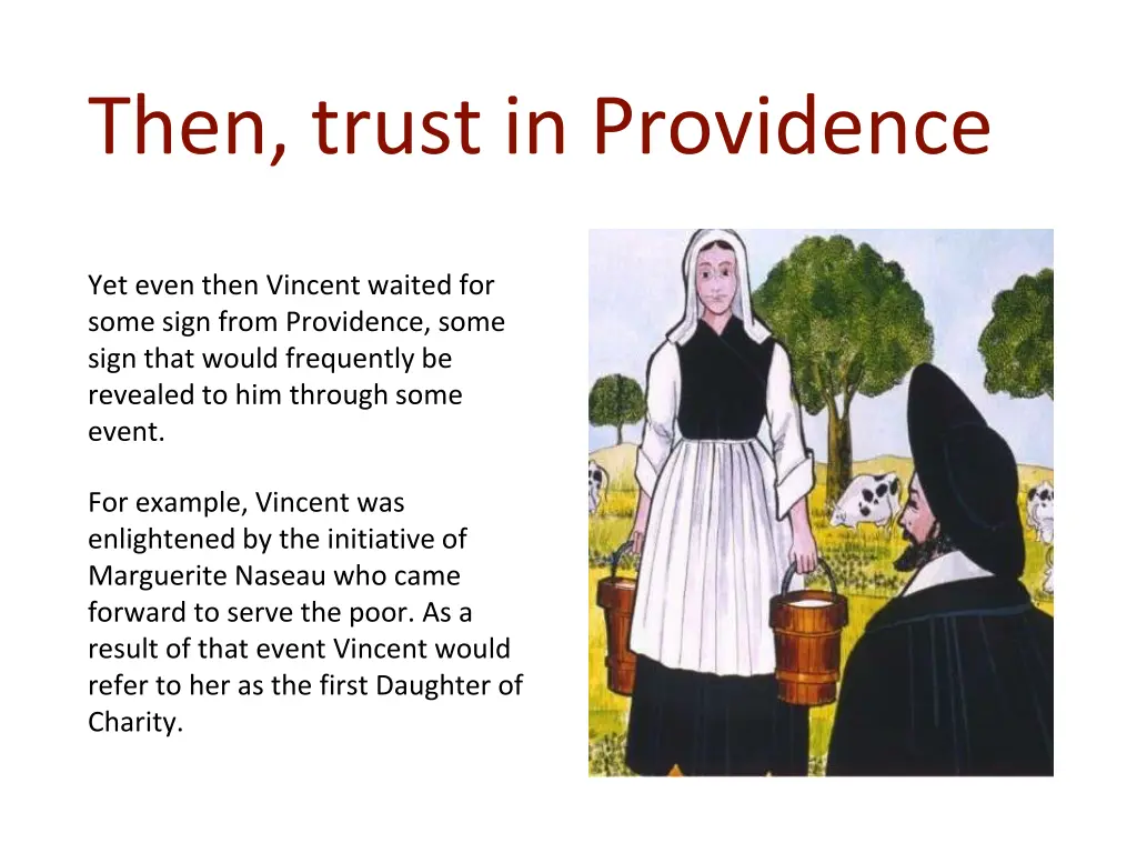 then trust in providence