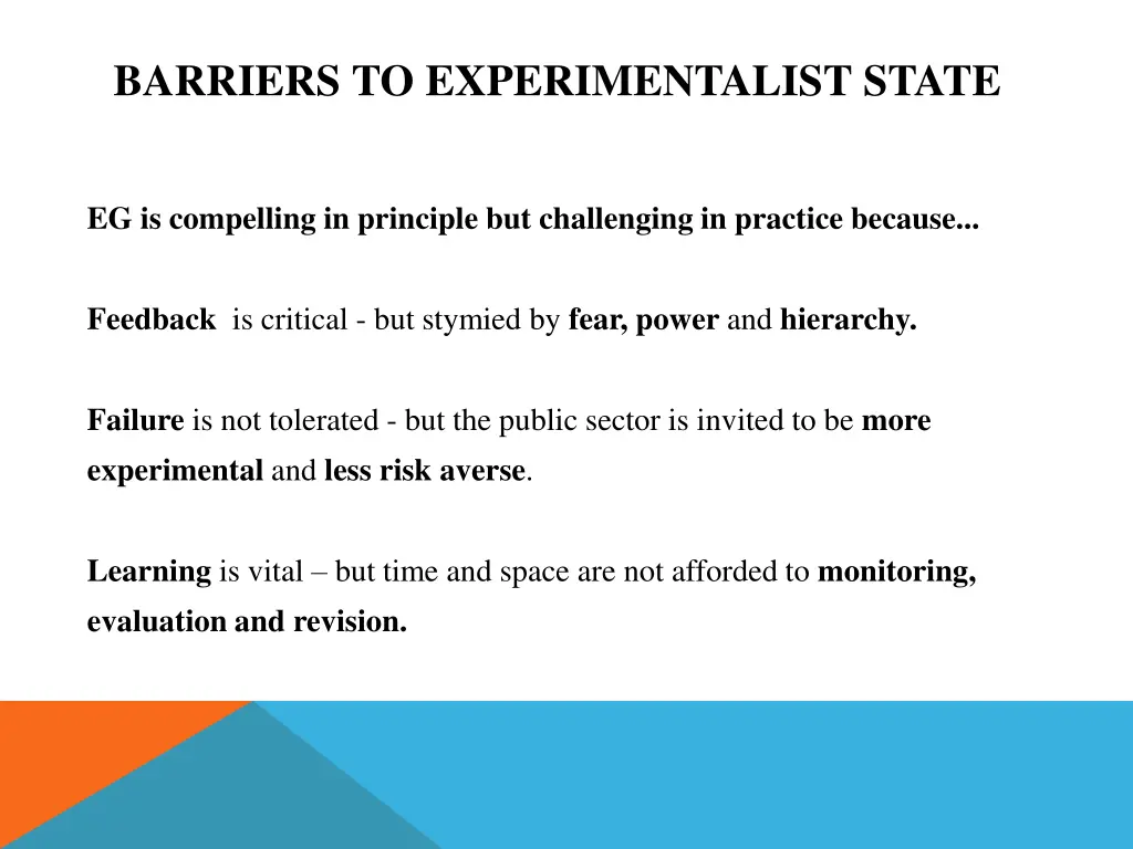 barriers to experimentalist state