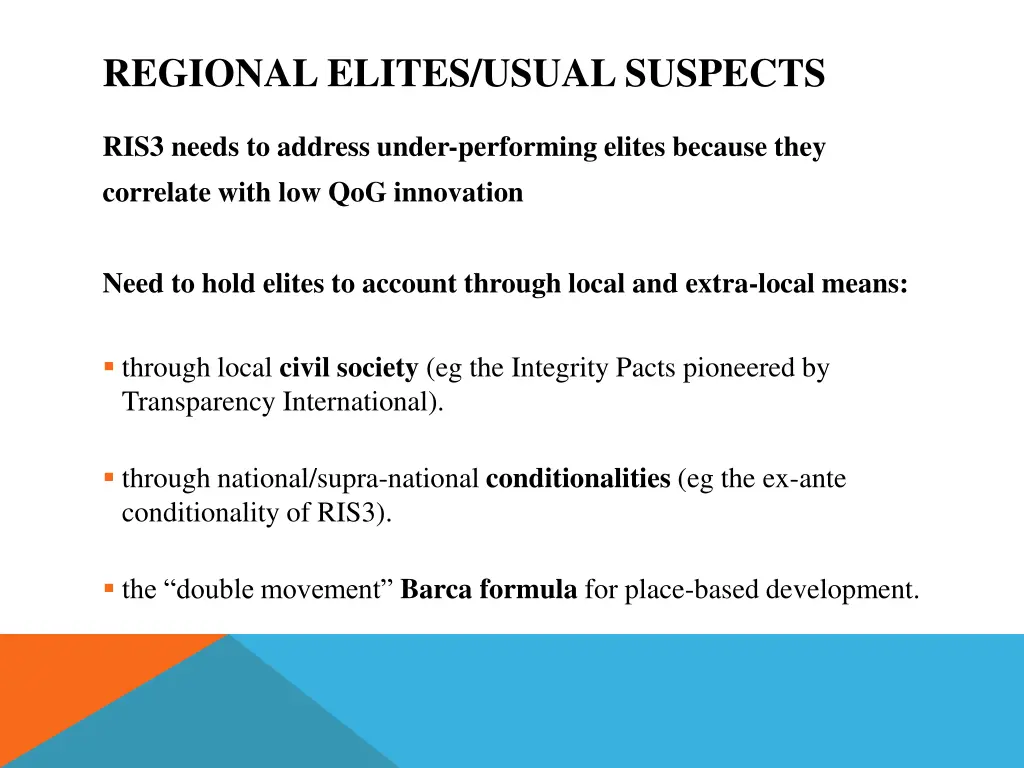 regional elites usual suspects