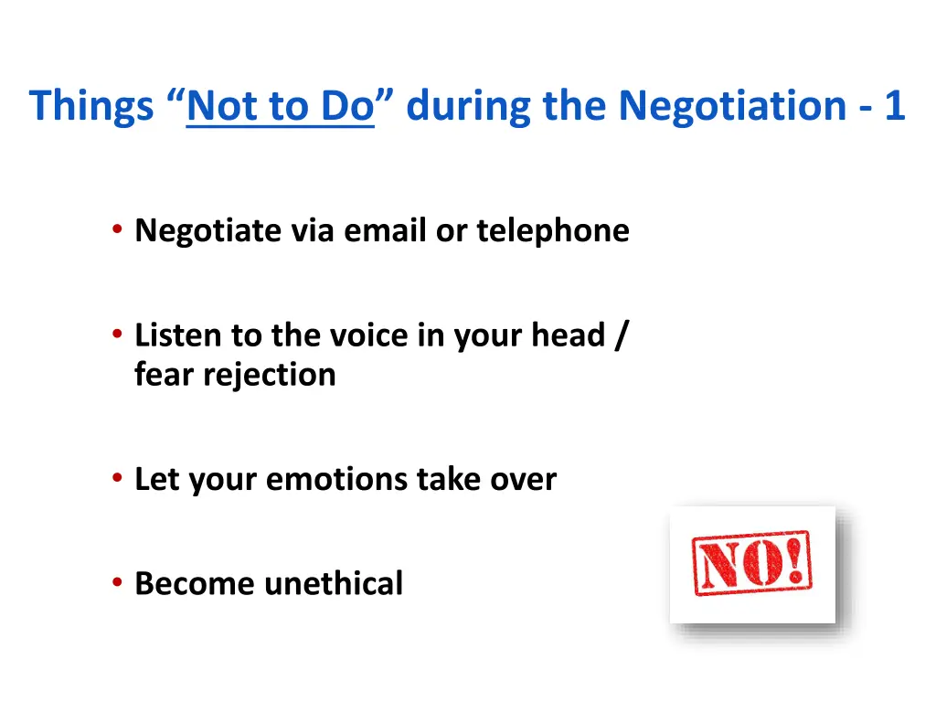 things not to do during the negotiation 1