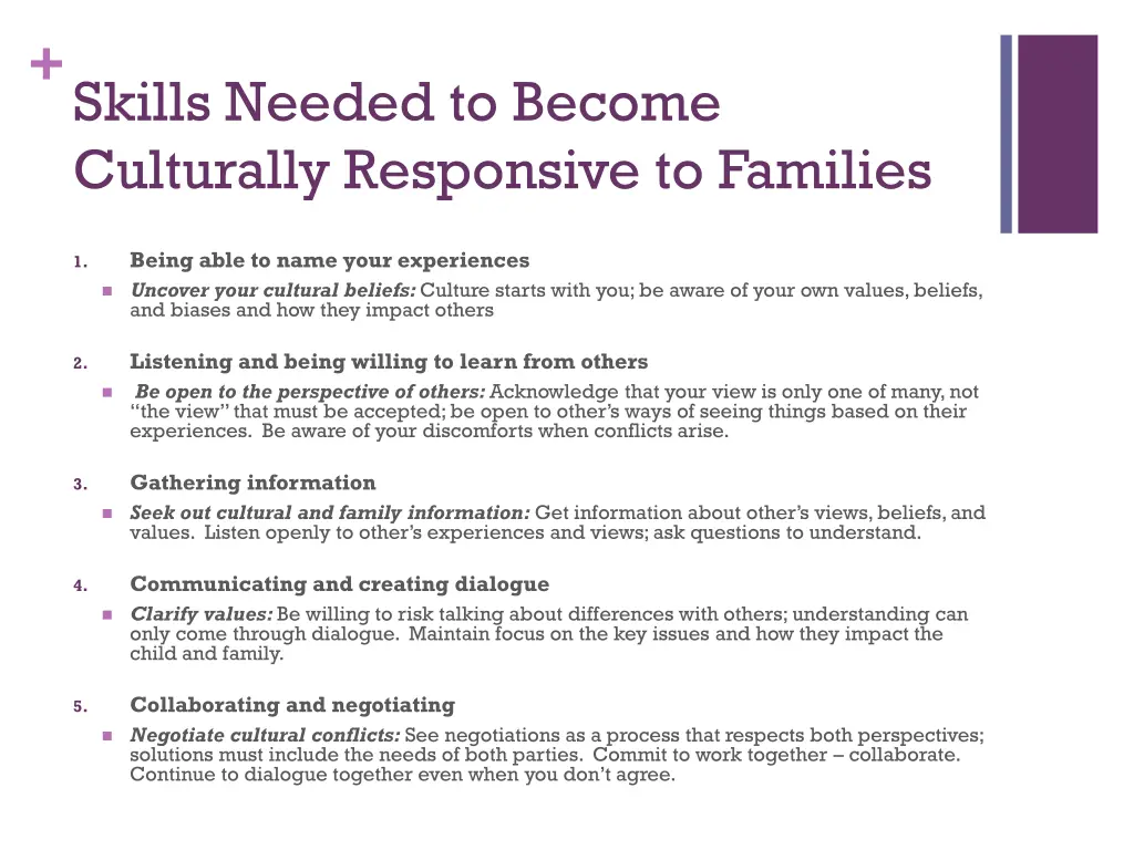 skills needed to become culturally responsive