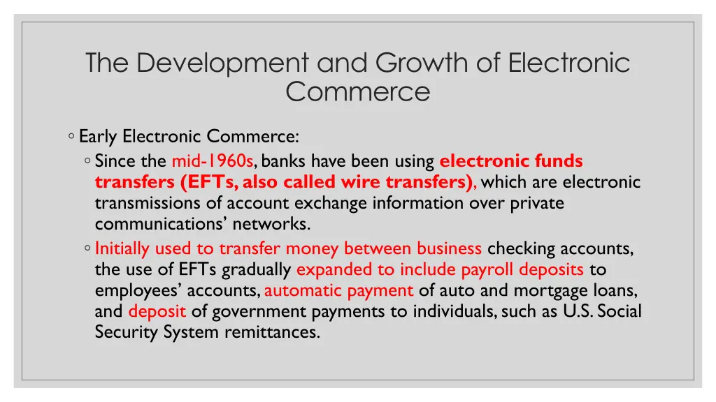 the development and growth of electronic commerce