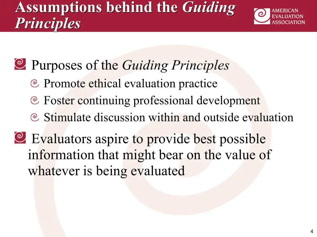 assumptions behind the guiding principles