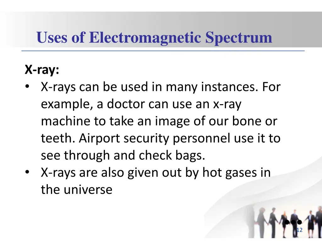 uses of electromagnetic spectrum 3