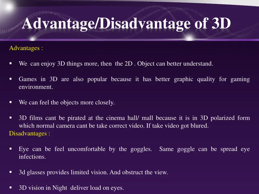 advantage disadvantage of 3d