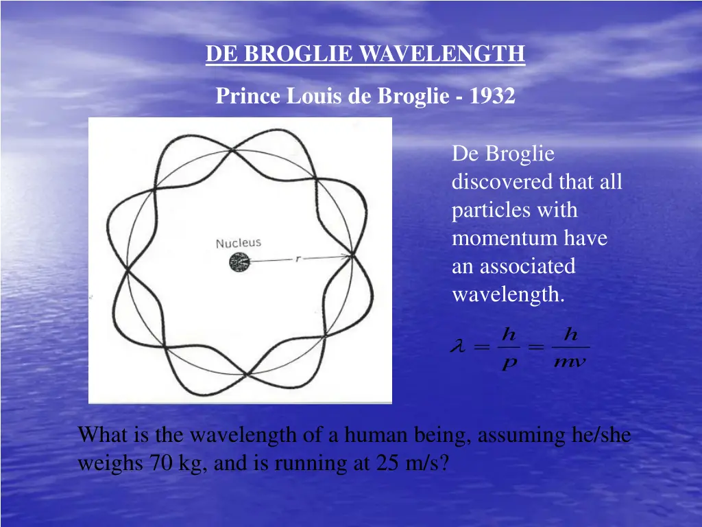 de broglie wavelength