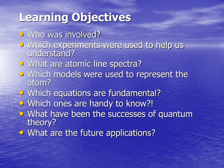 learning objectives who was involved which