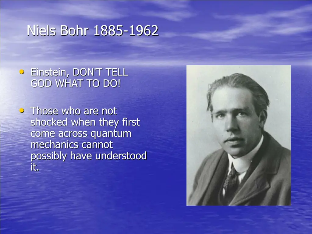 niels bohr 1885 1962